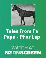 Tales From Te Papa - Phar Lap